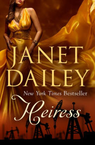 Title: Heiress, Author: Janet Dailey