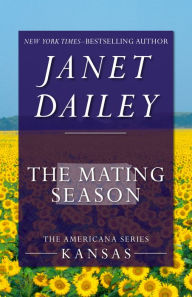 Title: The Mating Season, Author: Janet Dailey