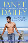 Summer Mahogany: Maine (Americana Series)