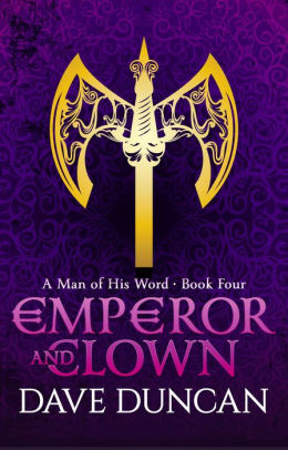 Emperor and Clown (Book4) - Dave Duncan