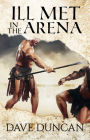 Ill Met in the Arena