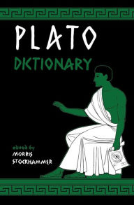Title: Plato Dictionary, Author: Morris Stockhammer