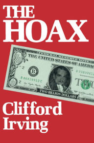 Title: The Hoax: A Memoir, Author: Clifford Irving