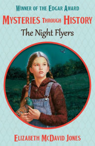 Title: The Night Flyers, Author: Elizabeth McDavid Jones