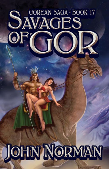 Savages of Gor (Gorean Saga #17)