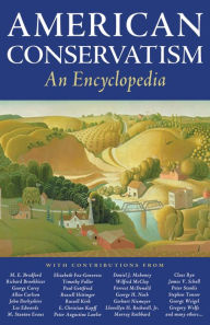 Title: American Conservatism: An Encyclopedia, Author: Bruce Frohnen