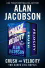 Crush and Velocity: Two Karen Vail Novels