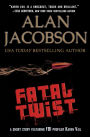 Fatal Twist: A Short Story Featuring FBI Profiler Karen Vail