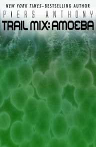 Title: Amoeba, Author: Piers Anthony