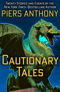 Title: Cautionary Tales, Author: Piers Anthony