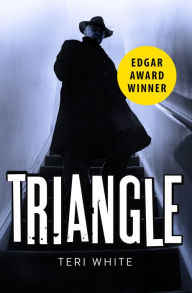 Title: Triangle, Author: Teri White