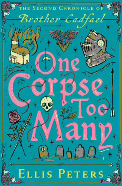 One Corpse Too Many (Brother Cadfael Series #2)