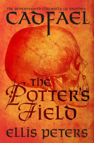 The Potter's Field (Brother Cadfael Series #17)