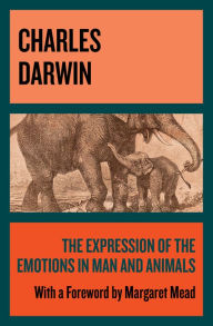 Title: The Expression of the Emotions in Man and Animals, Author: Charles Darwin