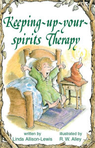 Title: Keeping-up-your-spirits Therapy, Author: Linda Allison-Lewis