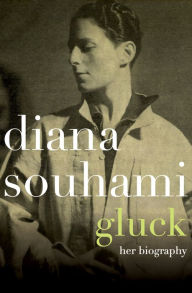 Title: Gluck: Her Biography, Author: Diana Souhami