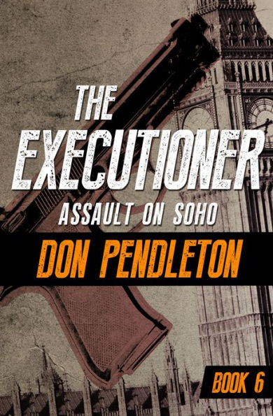 Assault on Soho (Executioner Series #6)