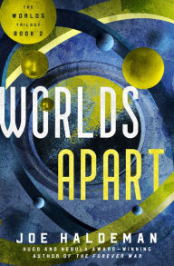 Title: Worlds Apart, Author: Joe Haldeman