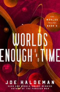 Title: Worlds Enough and Time, Author: Joe Haldeman