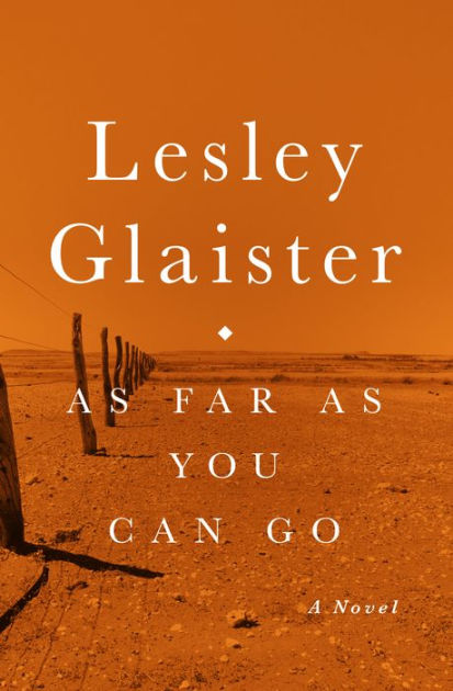 as-far-as-you-can-go-a-novel-by-lesley-glaister-ebook-barnes-noble