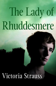 Title: The Lady of Rhuddesmere, Author: Victoria Strauss