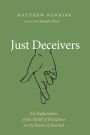 Just Deceivers: An Exploration of the Motif of Deception in the Books of Samuel