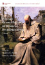 Pillars in the History of Biblical Interpretation, Volume 1: Prevailing Methods Before 1980