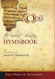 Title: The Earliest Christian Hymnbook, Author: James H Charlesworth