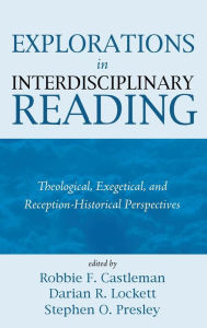 Title: Explorations in Interdisciplinary Reading, Author: Robbie F Castleman