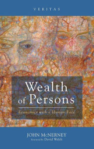 Title: Wealth of Persons, Author: John McNerney