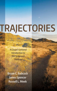 Title: Trajectories, Author: Bryan C Babcock