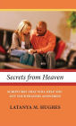 Secrets from Heaven