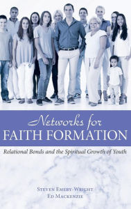 Title: Networks for Faith Formation, Author: Steve Emery-Wright