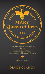 Title: Mary Queen of Bees, Author: Diane Glancy