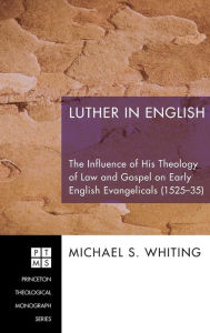 Title: Luther in English, Author: Michael S Whiting