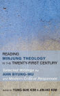 Reading Minjung Theology in the Twenty-First Century