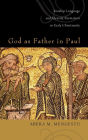God as Father in Paul