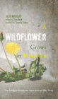 A Wildflower Grows in Brooklyn