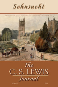 Title: Sehnsucht: The C. S. Lewis Journal: Volume 9, 2015, Author: Bruce R. Johnson