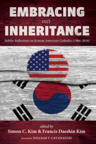 Title: Embracing Our Inheritance, Author: Simon C. Kim