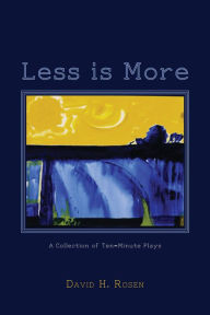 Title: Less is More, Author: David Rosen