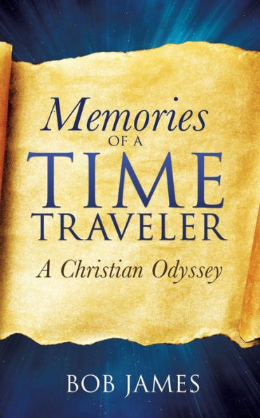 Memories of a Time Traveler