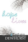 Hope Lives