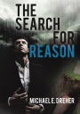 The Search for Reason