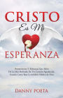 CRISTO Es Mi Esperanza
