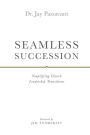 SEAMLESS SUCCESSION