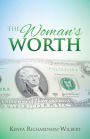The Woman's Worth