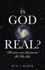 IS GOD REAL?