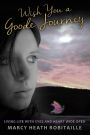 WISH YOU A GOODE JOURNEY