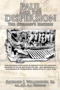 Title: PAUL AND THE DISPERSION, Author: Sr. Richard J. Willoughby